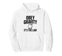 Obéissez à la gravité, C'est la Loi, drôle de Science, Nerd Sweat à Capuche