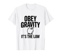 Obéissez à la gravité, C'est la Loi, drôle de Science, Nerd T-Shirt