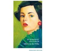 Oben in der Villa | William Somerset Maugham William Somerset MaughamWilliam Somerset Maugham (Auteur)