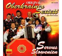 Oberkrainer Sextett,Original - Servus Slowenien [Import]