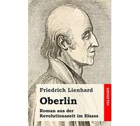 Oberlin: Roman aus der Revolutionszeit im Elsass