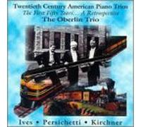 Oberlin Trio - 20th Century American Piano Trios