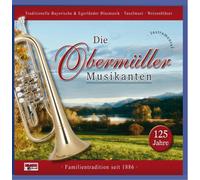 Obermueller Musikanten - 125 Jahre-Instrumental