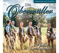 Obermüller Musikanten,die - 135 Jahre-Zum Andenken