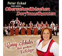 Oberschwäbischen Dorfmusikanten,Schad Peter - Conny Schuler-Ihre Großen Erfolge