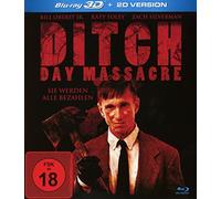 Oberst Jr.,Bill - Ditch Day Massacre-Sie Werden Alle Bezahlen (Unc [Blu-ray]