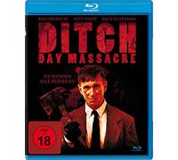Oberst Jr.,Bill - Ditch Day Massacre-Sie Werden Alle Bezahlen (Unc [Blu-ray]