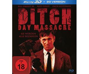Oberst Jr.,Bill - Ditch Day Massacre-Sie Werden Alle Bezahlen (Unc [Blu-ray]