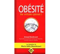 Obésité. Une Véritable Épidémie ?