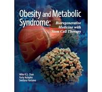 Obesity and Metabolic Syndrome: Bioregenerative Medicine with Stem Cell Therapy