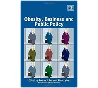 Obesity, Business And Public Policy