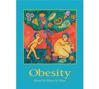 Obesity by Elliott M Blass