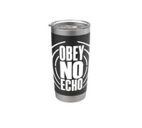 OBEY NO ECHO Esprit Libre Voix Personnelle Gobelet isotherme en acier inoxydable double paroi