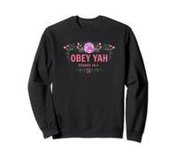 Obey Yah Exodus 19:5 Floral Femme Sweatshirt