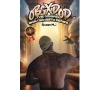 Obgxdod: The Original Baby Gangsta Series