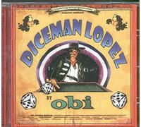 Obi - Diceman Lopez
