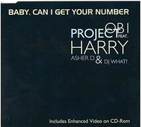 Obi Project Ft Harry & Asher – Baby, Can I Get Your Number – CD – Import