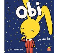 Obi va au lit - Carl Johanson - Albin Michel Jeunesse - cartonné - Album jeunesse