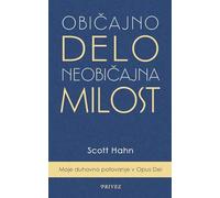 Obicajno delo, neobicajna milost: Moje duhovno potovanje v Opus Dei
