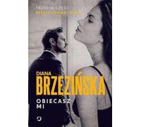 Obiecasz mi - Diana Brzezińska (Buch auf Polnisch)