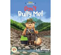 Obie's Amazing Kids: Don't Bully Me!