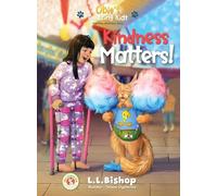 Obie's Amazing Kids: Kindness Matters!