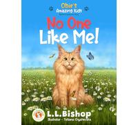 Obie's Amazing Kids: No One Like Me!