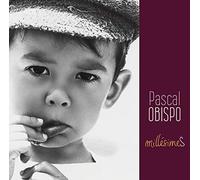 Obispo,Pascal - Pascal Obispo : Millésimes