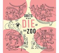 Obits - Die at the Zoo