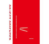 Object Oriented: An Anthology of Supreme Accessories from 1994-2018