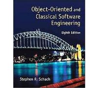 Object-oriented and Classical Software Engineering Stephen Schach (Auteur)