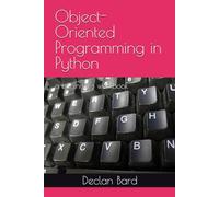 Object-Oriented Programming in Python: a beginner's workbook