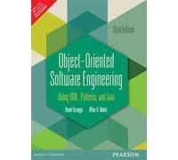 OBJECT-ORIENTED SOFTWARE ENGINEERING: USING UML, PATTERNS AND JAVA, 3RD EDITION