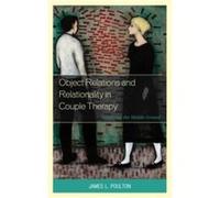 Object Relations and Relationality in Couple Therapy by James L. Poulton James L. Poulton (Auteur)