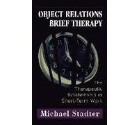 Object Relations Brief Therapy