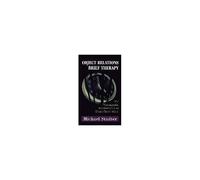 Object Relations Brief Therapy