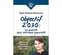 Objectif 2030 : un monde sans extrême pauvreté