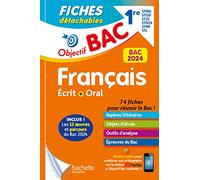 Objectif BAC 2024 Fiches détachables Français 1res STMG - STI2D - ST2S - STL - STD2A - STHR, BAC 202