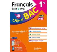 Sofia Rossignol, Amandine Sourisse – Objectif BAC 2026 - 1re générale Français écrit et oral