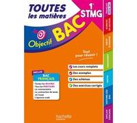 Objectif BAC 2026 - 1re STMG Toutes les matières