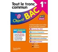 Arnaud Leonard, Eric Barbazo, Nadine Billa – Objectif BAC 2026 1re Tout le tronc commun – Éd. 2025