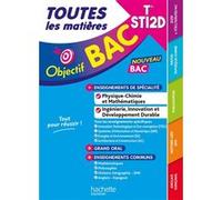 Objectif BAC 2026 - Terminale STI2D Toutes les matières Fethi Benguella (Auteur), Sahed Yahi (Auteur), Luc Nadalon (Auteur), Luc Réjaud (Auteur), Marie-Pierre Rey-Nony (Auteur), Yohann Durand (Auteur)