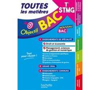 Objectif BAC 2026 - Terminale STMG Toutes les matières Nicolas Bloch (Auteur), Cédric Climent (Auteur), Marie-Sophie Cuttaz (Auteur), Alain Vidal (Auteur), Alain Prost (Auteur), Caroline Garnier (Aute