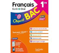 Objectif BAC 2027 - 1re générale Français écrit et oral