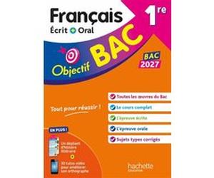 Objectif BAC 2027 - 1re générale Français écrit et oral Sofia Rossignol (Auteur), Amandine Sourisse (Auteur)