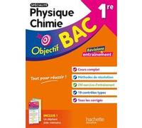 Hachette Pratique – Objectif BAC 1re spécialité Physique Chimie – BAC 2026