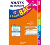 Catherine Duffau – Objectif BAC 1re ST2S Toutes les matières