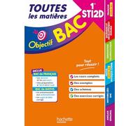 Objectif BAC - 1re STI2D Toutes les matières