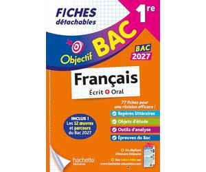 Objectif BAC 2027 Fiches détachables Français 1re générale