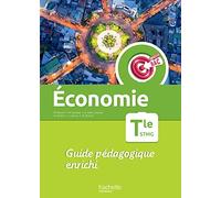 Objectif Bac Économie Term STMG - Guide pédagogique - Ed. 2023